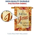 thumbnail image 4 of America Forever Fall For Jesus He Never Leaves House Flag 28 x 40 inch Fall Leaves Autumn Foliage Thanksgiving Religious Bible Cross Yard Outdoor Double Sided Decoration, 4 of 5