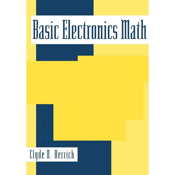 Basic Electronics Math (Edition 1) (Paperback)