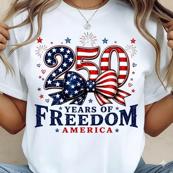 250 Years of Freedom Shirt America 1776 2026 Patriotic Bow Shirt Design Fourth of July Tshirt USA 250th Anniversary Tee