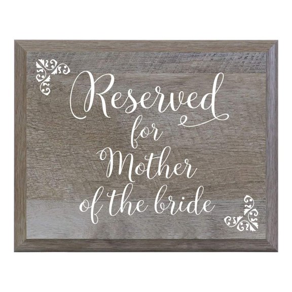 "Reserved for Mother of Bride" Decorative Wedding Ceremony Sign