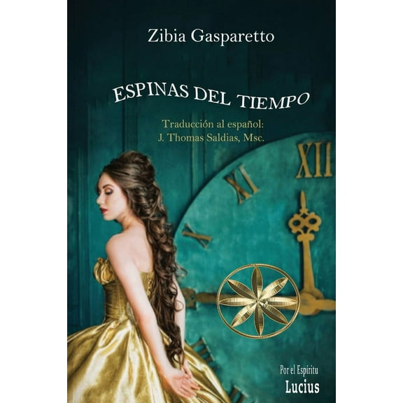 Espinas del Tiempo, (Paperback)