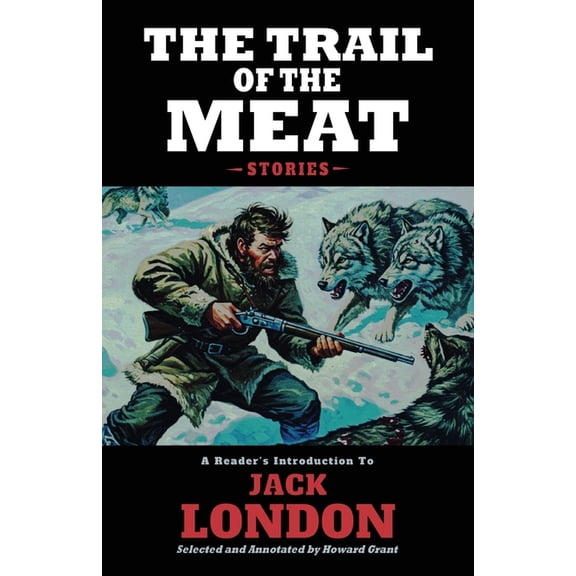 The Trail of the Meat, (Paperback)
