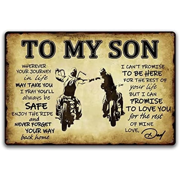 To My Son Metal Sign Dad Present To Son Sign Funny Tin Signs Vintage Wall Decor Bikers Metal Prayer Plaque To My Son Gifts From Dad Inspirational Poster Sign 8x12 Inch