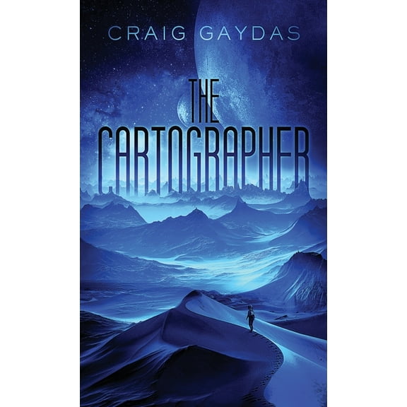 Cartographer The Cartographer, Book 1, (Hardcover)