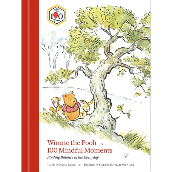 Disney Winnie the Pooh 100 Mindful Moments: Finding Balance in the Everyday, (Hardcover)