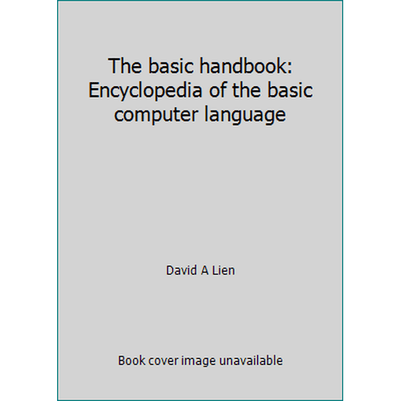Pre-Owned The basic handbook: Encyclopedia of the basic computer language (Paperback) 0932760058 9780932760050