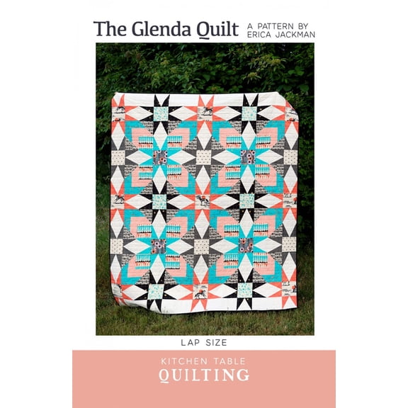 Kitchen Table Quilting The Glenda Quilt Pattern