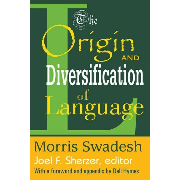 The Origin and Diversification of Language, (Paperback)