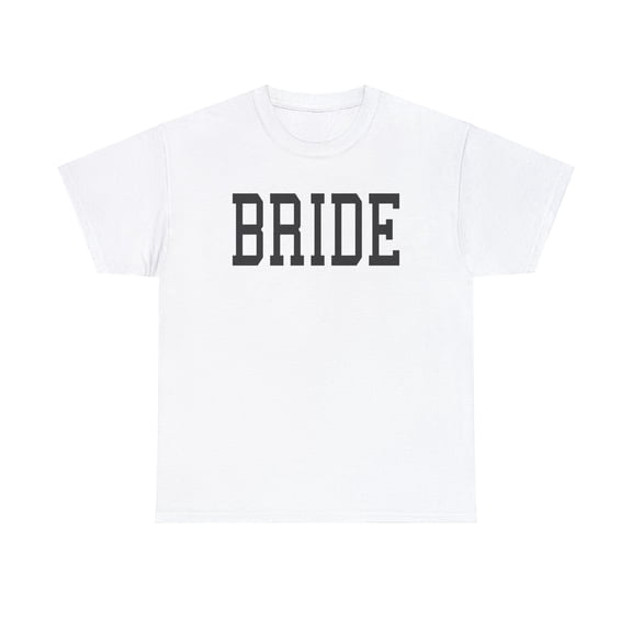 Bride T-shirt, Bride to be T-shirt, Wedding T-shirt, Bachelorette T-Shirt