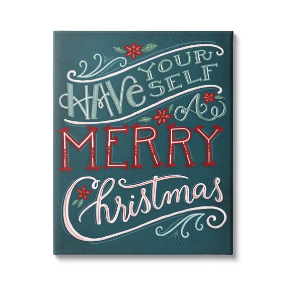 Have Yourself Merry Christmas Phrase Holiday Graphic Art Gallery Wrapped Canvas Print Wall Art