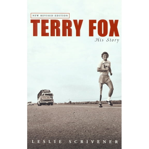 Pre-Owned Terry Fox: His Story (Revised) (Paperback) 0771080190 9780771080197