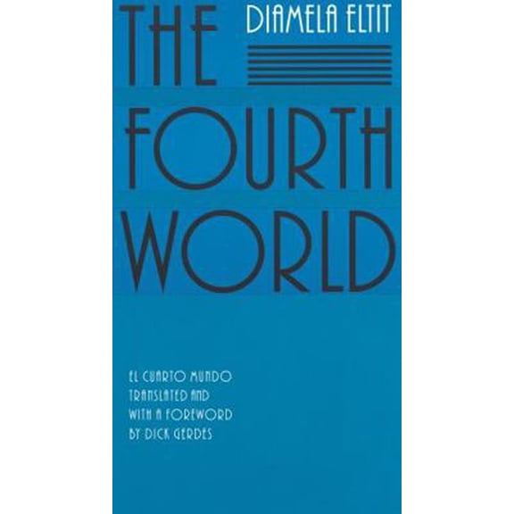 Pre-Owned The Fourth World (Paperback) 0803267231 9780803267237