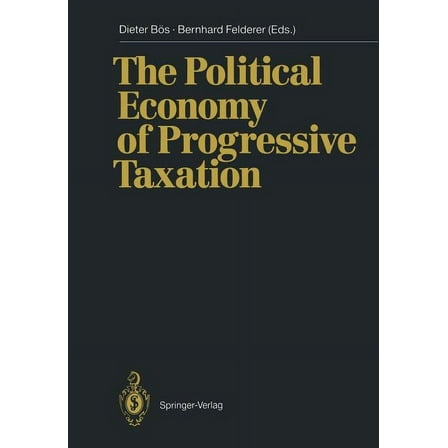 The Political Economy of Progressive Taxation, (Paperback)