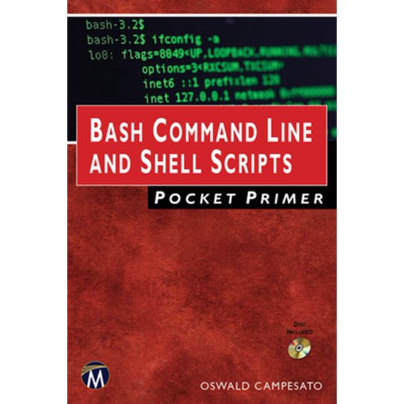 Pre-Owned Pocket Primer Bash Command Line and Shell Scripts Pocket Primer, (Paperback)