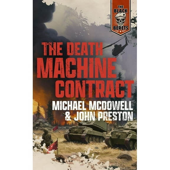 Black Berets: The Death Machine Contract (Paperback)
