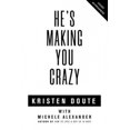 thumbnail image 2 of He's Making You Crazy: How to Get the Guy, Get Even, and Get Over It, 2 of 2
