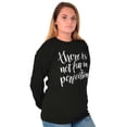 thumbnail image 3 of Not Fun Perfection Inspirational Women's Long Sleeve T Shirt Brisco Brands X, 3 of 6