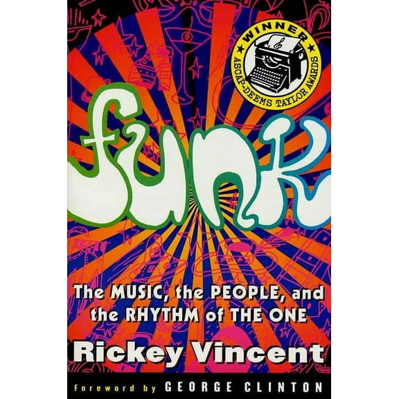 Funk: The Music, the People, and the Rhythm of the One, (Paperback)