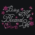 thumbnail image 2 of Living My Blessed Life Bling Rhinestone Iron on Hotfix Transfer Decal Bling Rhinestone Sticker Heat Transfer Patch Clothing Repair Applique for T-Shirt Clothing Pants Bags Colorful, 2 of 7