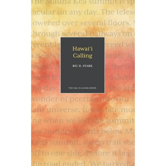 Hali'a Aloha Hawaii Calling, (Paperback)
