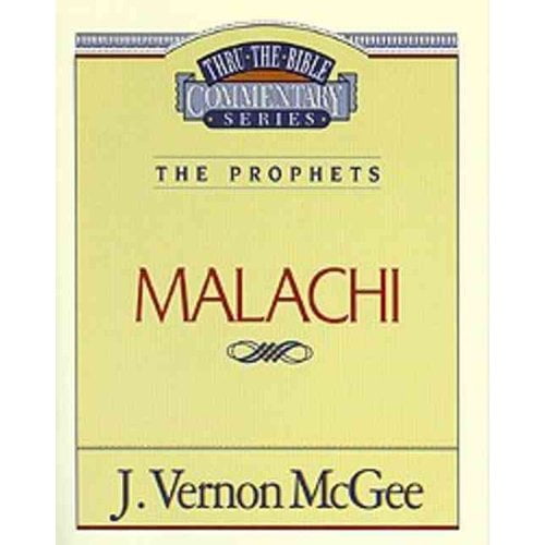 Thru the Bible Thru the Bible Vol. 33: The Prophets (Malachi): 33, (Paperback)