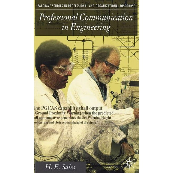 Communicating in Professions and Organiz Professional Communication in Engineering, (Hardcover)
