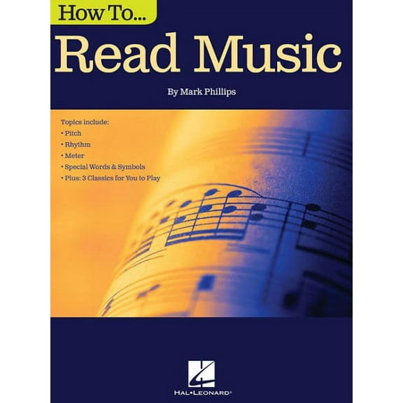 How to Read Music (Paperback) by Mark Phillips