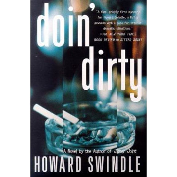 Pre-Owned Doin' Dirty (Hardcover) 0312203896 9780312203894
