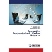 Cooperative Communication In Wireless Networks (Paperback)