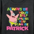 thumbnail image 3 of SpongeBob SquarePants - Always Be Yourself Patrick - Women's Lightweight French Terry Long Sleeve Shirt, 3 of 6