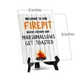 thumbnail image 4 of Welcome To Our Firepit, Where Friends And Marshmallows Get Toasted Family Home Decor | Great For Hospitality Venues, Parties & Homes | Funny Novelty Gifts, 4 of 6