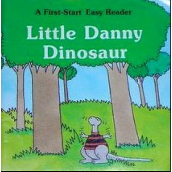 Pre-Owned Little Danny Dinosaur (First-Start Easy Reader), 9780816712304, 0816712301, Paperback,