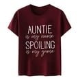 thumbnail image 4 of OSOLU Auntie Is My Name Spoiling Is My Game Shirt For Women Funny Letter Print Tee Aunt Casual T-Shirt Short Sleeve Tee Tops Versatile Dailywear, 4 of 4
