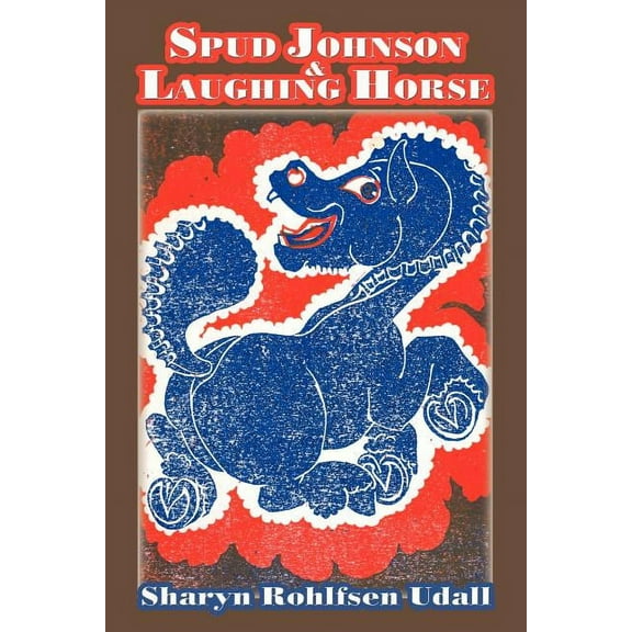 Southwest Heritage: Spud Johnson & Laughing Horse (Paperback)