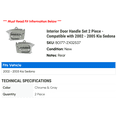 thumbnail image 2 of Interior Door Handle Set 2 Piece - Compatible with 2002 - 2005 Kia Sedona 2003 2004, 2 of 2