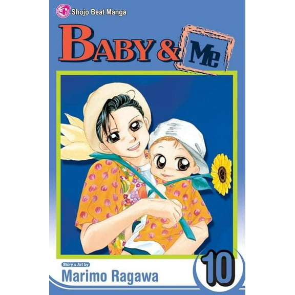 Baby & Me: Baby & Me, Vol. 10 (Series #10) (Paperback)