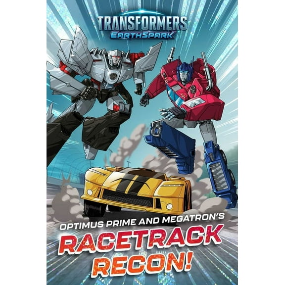Transformers: Earthspark Optimus Prime and Megatron's Racetrack Recon!, (Paperback)