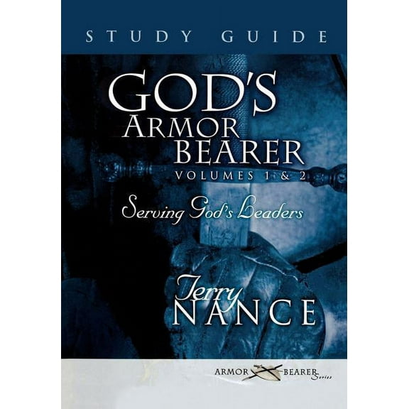 God's Armor Bearer Volumes 1 & 2 Study Guide, (Paperback)