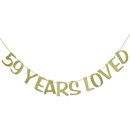 59 Years Loved Banner Sign Gold Glitter for 59th Birthday Party ...