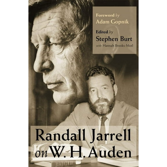 Columbia University Publication Randall Jarrell on W. H. Auden, (Hardcover)