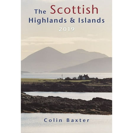 2019 Scottish Highlands and Islands Wall Calendar,  by Colin Baxter (Colin Firth Best Actor 2019)