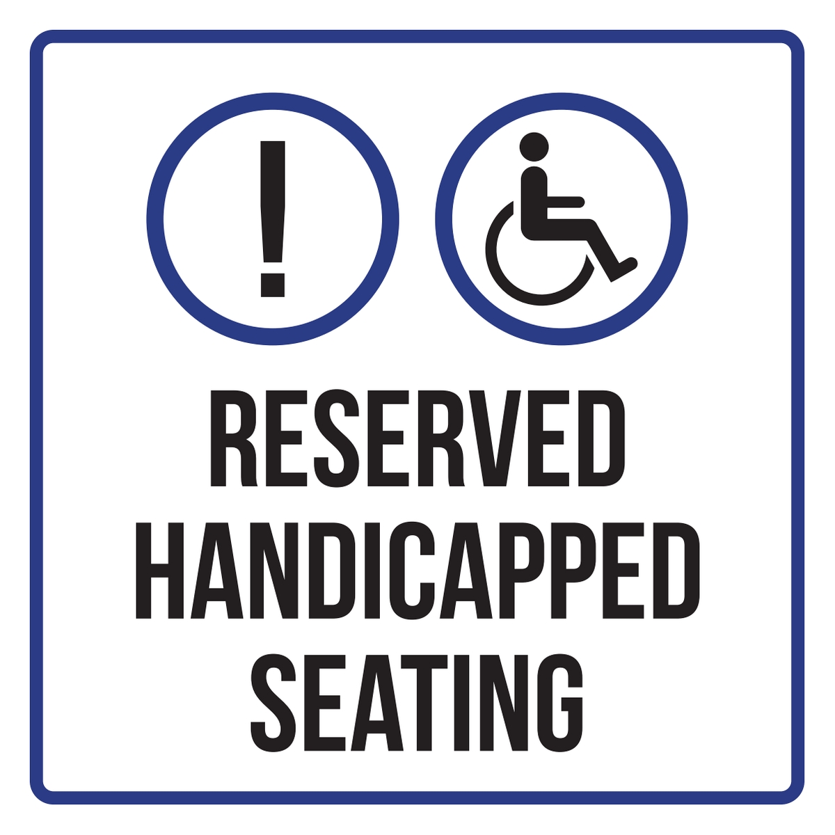 Reserved Handicapped Seating Disability Business Commercial Safety 