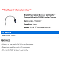 thumbnail image 2 of Brake Fluid Level Sensor Connector - Compatible with 2006 Pontiac Torrent, 2 of 2