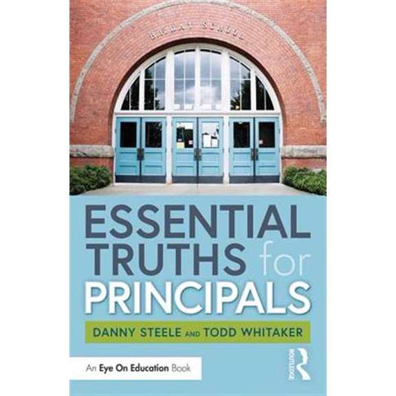 Pre-Owned Essential Truths for Principals (Paperback) 0367138018 9780367138011