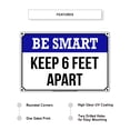 thumbnail image 2 of Be Smart Keep Six Feet Social Distancing And Safety Precaution For Door Or Window Social Distancing Required Aluminum Metal Sign 18"x24", 2 of 5