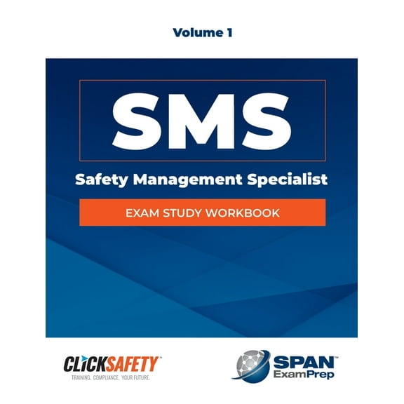 Safety Management Specialist (Sms) Exam Study Workbook Vol 1: Revised, (Paperback)