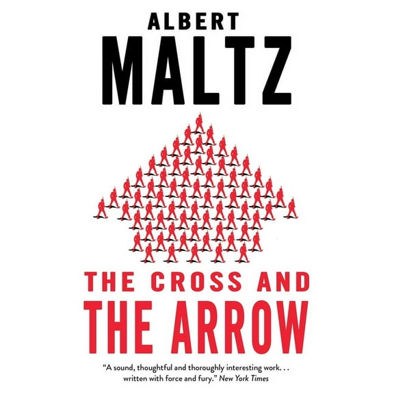 The Cross and the Arrow (Paperback)
