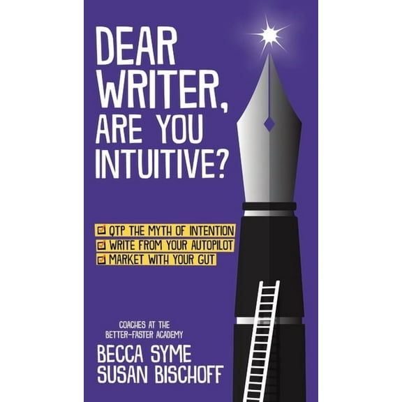 Quitbooks for Writers Dear Writer, Are You Intuitive?, Book 6, (Hardcover)