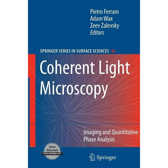 Springer Surface Sciences Coherent Light Microscopy: Imaging and Quantitative Phase Analysis, Book 46, (Paperback)