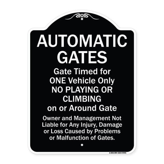 SignMission A-DES-BW-1824-9995 18 x 24 in. Designer Series Sign - Automatic Gates Gate Timed for One Vehicle Only, Black & White